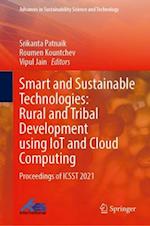 Smart and Sustainable Technologies: Rural and Tribal Development Using IoT and Cloud Computing