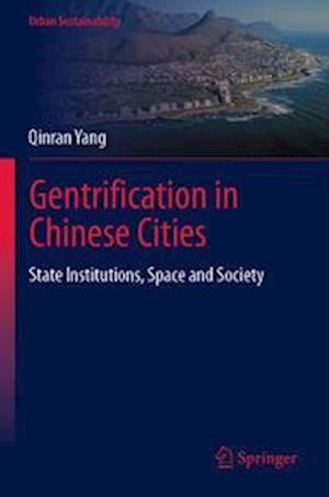 Gentrification in Chinese Cities