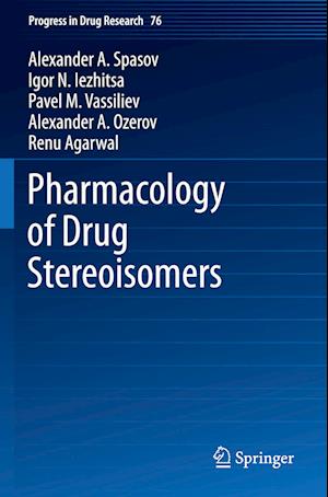 Pharmacology of Drug Stereoisomers