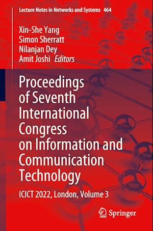 Proceedings of Seventh International Congress on Information and Communication Technology