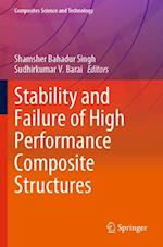 Stability and Failure of High Performance Composite Structures