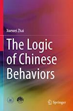 The Logic of Chinese Behaviors
