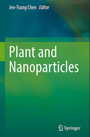 Plant and Nanoparticles