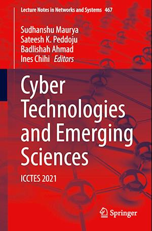 Cyber Technologies and Emerging Sciences