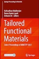 Tailored Functional Materials