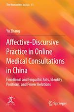 Affective-Discursive Practice in Online Medical Consultations in China