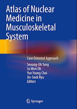 Atlas of Nuclear Medicine in Musculoskeletal System