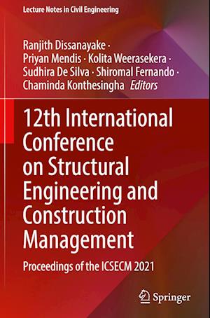 12th International Conference on Structural Engineering and Construction Management