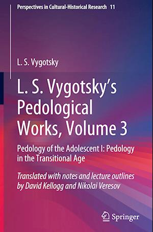 L. S. Vygotsky's Pedological Works, Volume 3