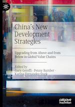 China’s New Development Strategies