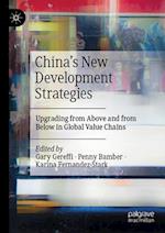 China’s New Development Strategies