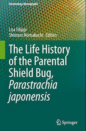 The Life History of the Parental Shield Bug, Parastrachia japonensis