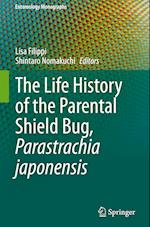 The Life History of the Parental Shield Bug, Parastrachia japonensis