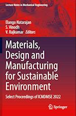 Materials, Design and Manufacturing for Sustainable Environment