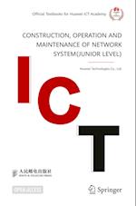 Construction, Operation and Maintenance of Network System(Junior Level)