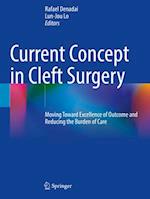 Current Concept in Cleft Surgery