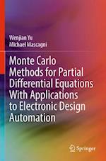 Monte Carlo Methods for Partial Differential Equations With Applications to Electronic Design Automation