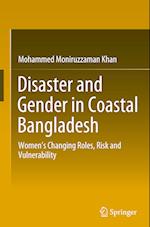 Disaster and Gender in Coastal Bangladesh