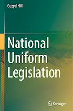 National Uniform Legislation