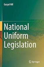 National Uniform Legislation