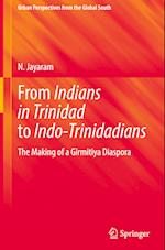 From Indians in Trinidad to Indo-Trinidadians