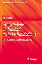 From Indians in Trinidad to Indo-Trinidadians