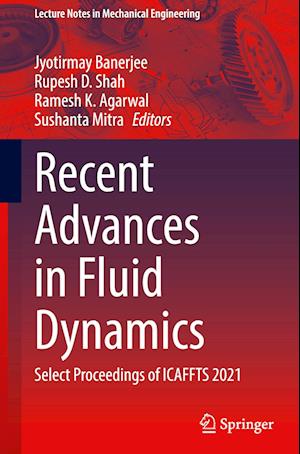 Recent Advances in Fluid Dynamics