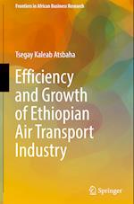 Efficiency and Growth of Ethiopian Air Transport Industry