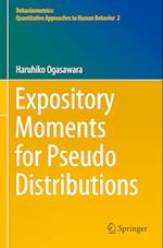 Expository Moments for Pseudo Distributions