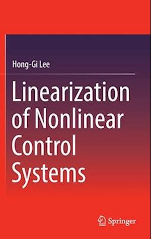 Linearization of Nonlinear Control Systems