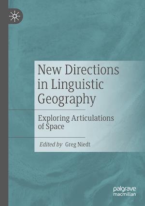 New Directions in Linguistic Geography