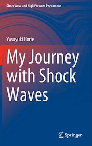My Journey with Shock Waves