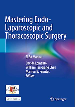 Mastering Endo-Laparoscopic and Thoracoscopic Surgery