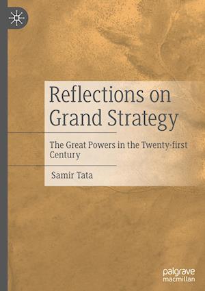 Reflections on Grand Strategy