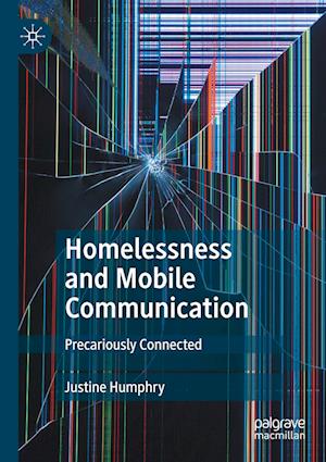 Homelessness and Mobile Communication