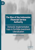 The Rise of the Indonesian Financial Service Authority