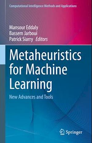 Metaheuristics for Machine Learning