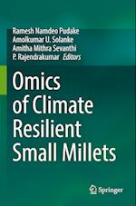 Omics of Climate Resilient Small Millets