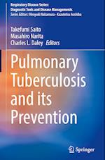Pulmonary Tuberculosis and Its Prevention