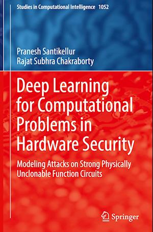 Deep Learning for Computational Problems in Hardware Security