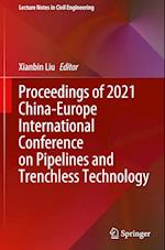 Proceedings of 2021 China-Europe International Conference on Pipelines and Trenchless Technology