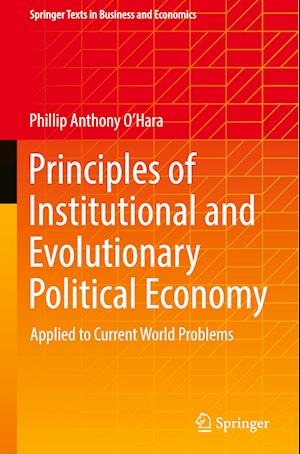 Principles of Institutional and Evolutionary Political Economy