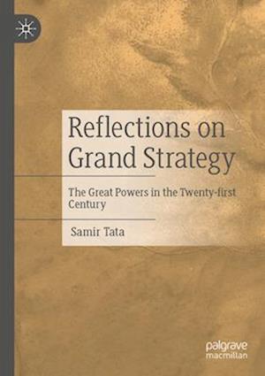 Reflections on Grand Strategy