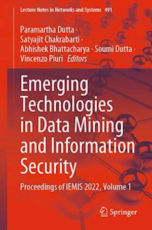 Emerging Technologies in Data Mining and Information Security