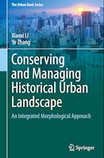 Conserving and Managing Historical Urban Landscape