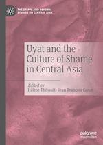 Uyat and the Culture of Shame in Central Asia