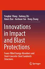 Innovations in Impact and Blast Protections