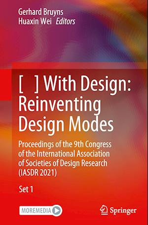 [   ] With Design: Reinventing Design Modes