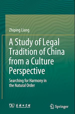 A Study of Legal Tradition of China from a Culture Perspective