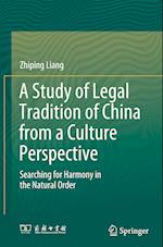 A Study of Legal Tradition of China from a Culture Perspective